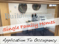 Single Family Homes, Application to Occupancy