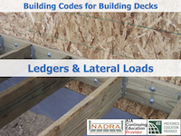 Decks (2/4) Ledgers & Lateral Loads
