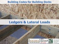 Decks (2/4) Ledger & Lateral Loads